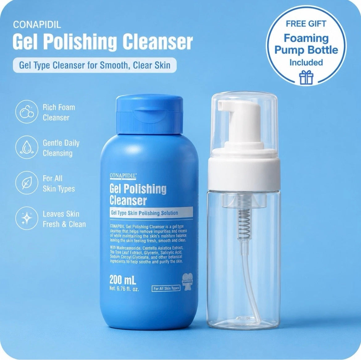 CONAPIDIL Gel Polishing Cleanser 200ml+FREE Empty Bottle