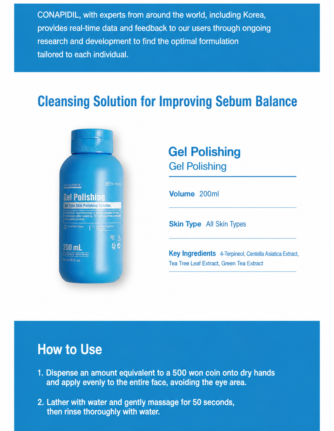 CONAPIDIL Gel Polishing Cleanser 200ml+FREE Empty Bottle