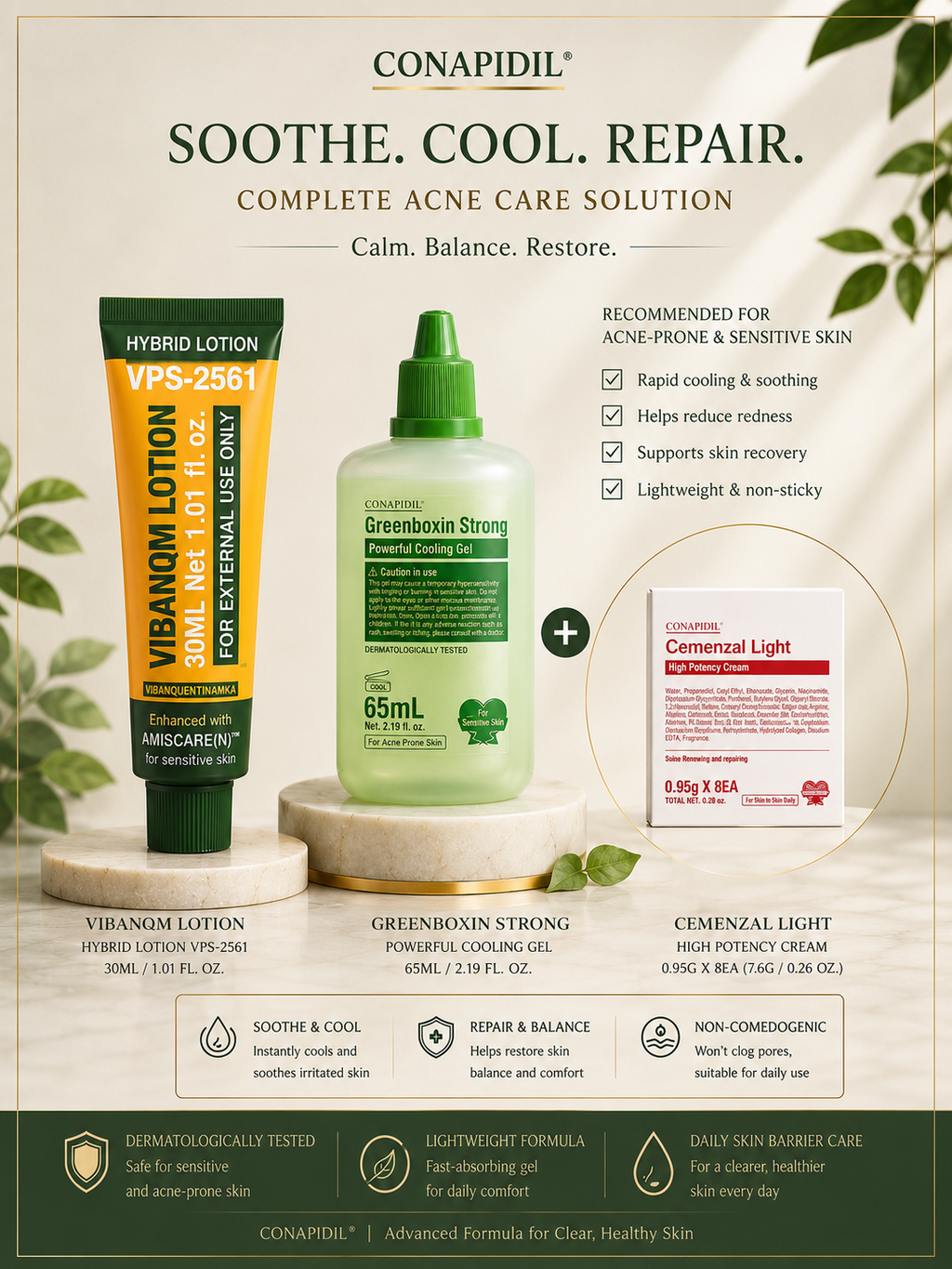 Conapidil Greenboxin Strong 65ml + VIBANQM Lotion + Cemenzal Light 8pcs